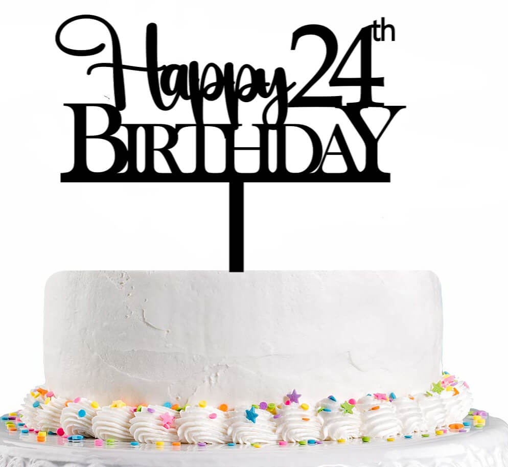 happy 24th birthday cake topper
